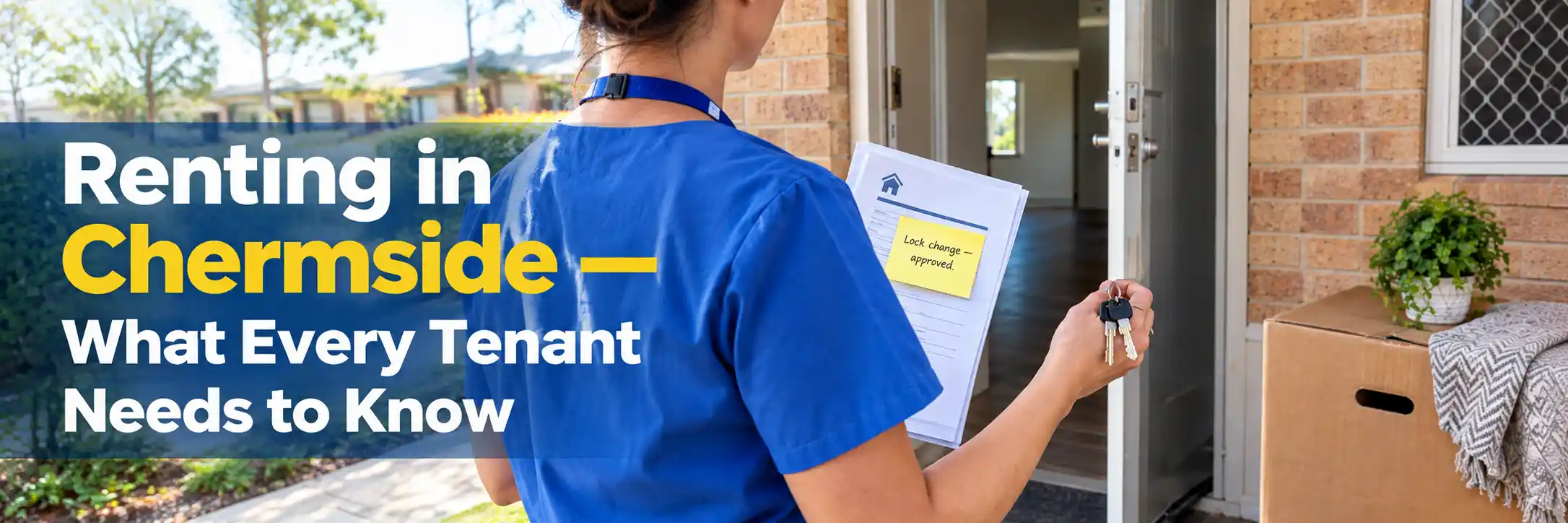 Chermside rental tenant holding keys and approved lock change paperwork while moving into a brick unit. Copy